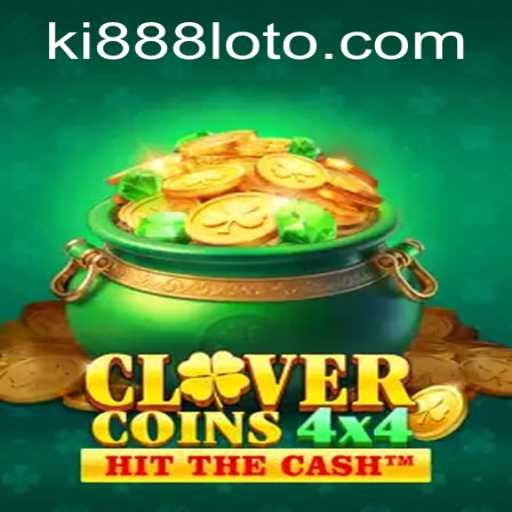 Discover CloverCoins4x4: The Latest Gaming Phenomenon Fueled by Key Innovations Like KI 888